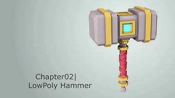 Low Poly Hammer LVL03 | 01 | Modeling | Chapter02 | Assets| 3DsMax