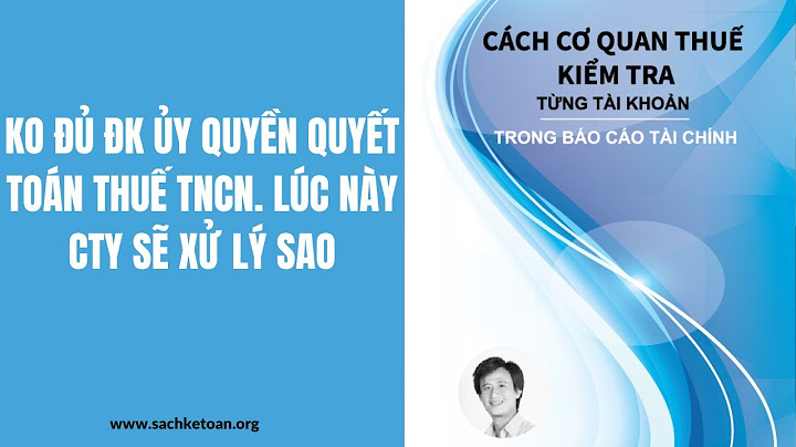 Khi nào cá nhân được ủy quyền quyết toán thay năm 2024