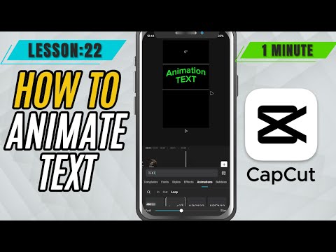 How to Style and Animate Text in CapCut Mobile - Lesson 22 CapCut Mobile Tutorial