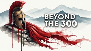 What Happened After Thermopylae? The Final Battle For Greece - 300 Sparta Vs 80000 Greeks