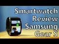 Long Term Review: Samsung Gear S on AT&T - The Smartwatch to Beat?