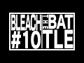 TVアニメ『BLEACH 千年血戦篇』#10予告動画「THE BATTLE」
