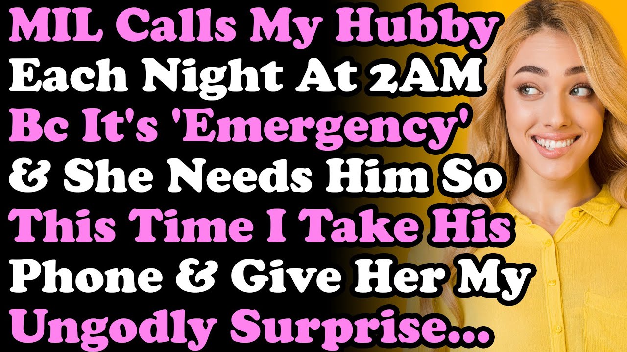 Mother-In-Law Calls My Husband Each Night At 2AM Bc It's 'Emergency' But This Time I Take His Phone