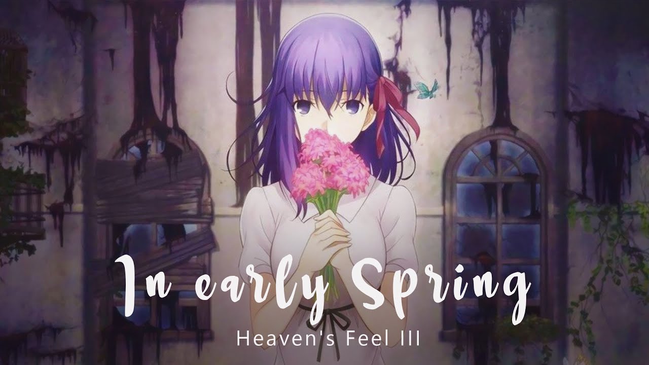 Fate/stay night Movie: Heaven's Feel. III - Spring Song Original Soundtrack  