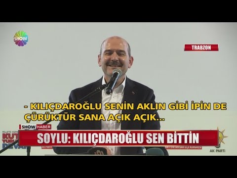 Soylu: "Kılıçdaroğlu sen bittin"
