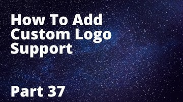 How To Add Custom Logo Support | Wordpress Theme Development Part 37 | Tech Tian
