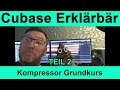 Kompressor Grundkurs - Teil 2