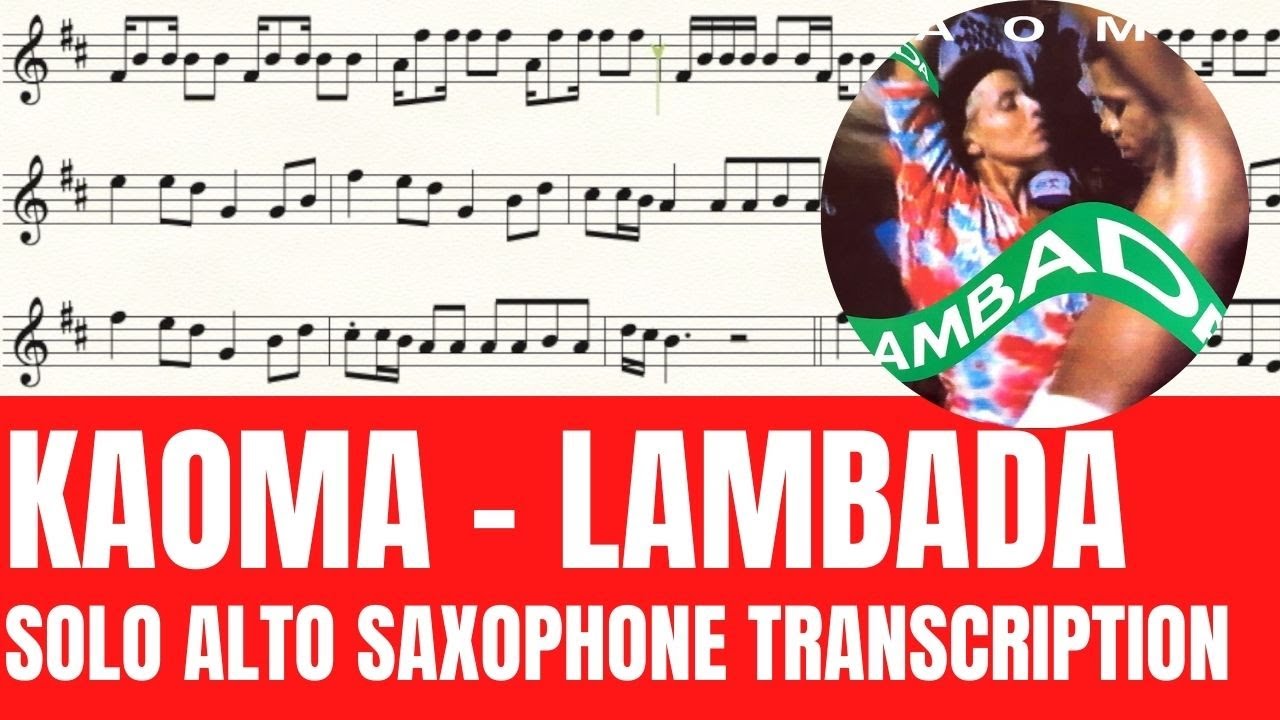 Lambada Partitions | Kaoma | Saxophone Alto solo
