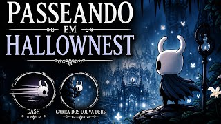 passeando em hallownest,segundo ep!
