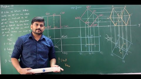 39 - Cube resting on HP with its base edge - Module 3 - Engineering Graphics by Gurudatt. H. M.