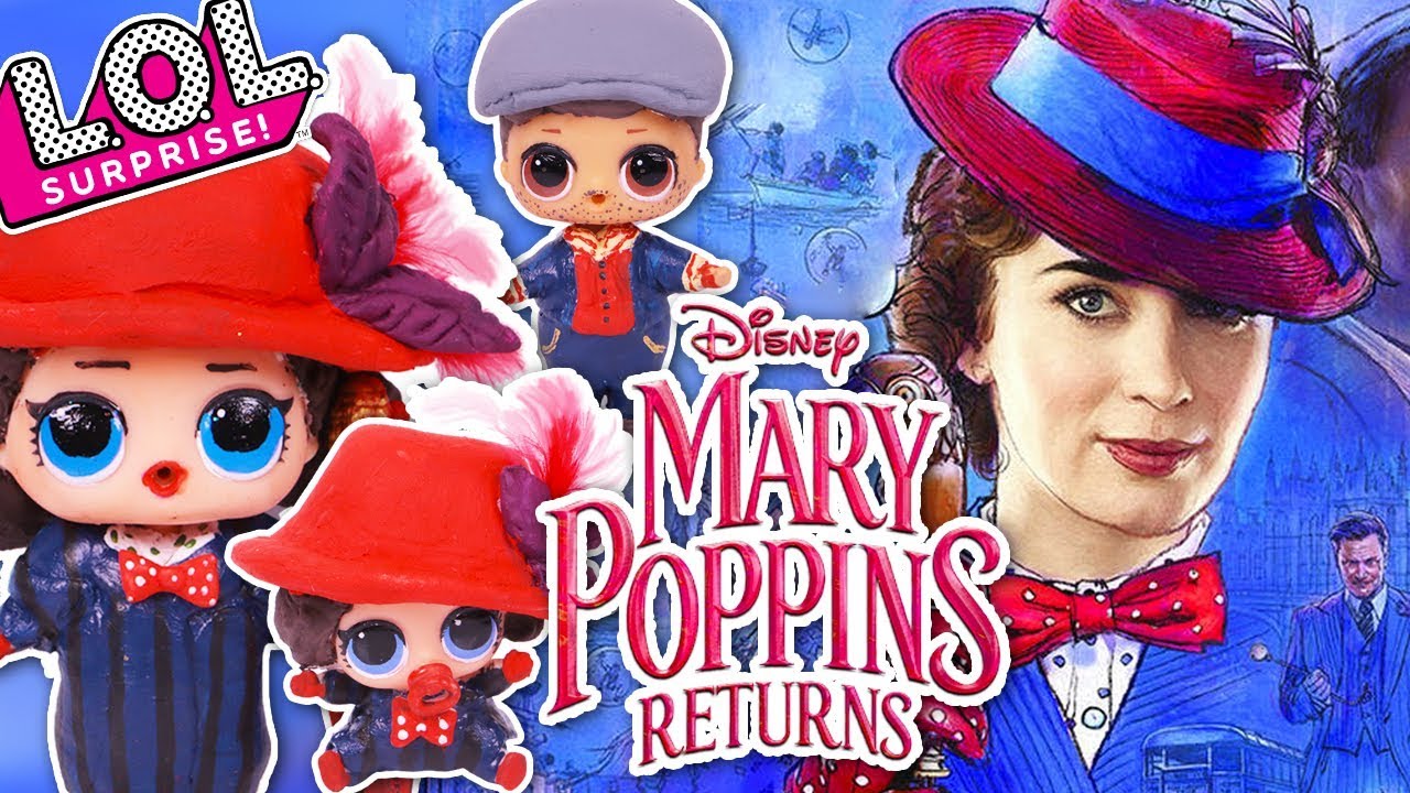 ☂️MARY POPPINS & JACK with CUSTOM LOL SURPRISE DOLLS & LIL SISTER - Toy