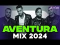 Aventura mix 2024  canciones de aventura  mix bachatas 2024