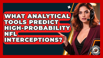 What Analytical Tools Predict High-probability NFL Interceptions? - Gridiron Data Digest