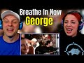 George - Breathe In Now (Official Video) THE WOLF HUNTERZ REACTIONS