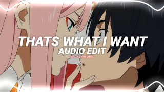 thats what i want - lil nas x [edit audio]