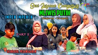 Lagu Impen Impenen  Seni Jaranan Mliwis Putih   Silirbaru Pesanggaran
