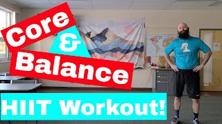 Core/Balance HIIT Home Workout and Body Scan Meditation (Online Learning)