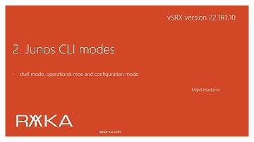 2. Junos CLI modes