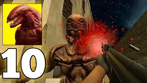 Evil Horror Monsters 3 - Zone FPS: Walkthrough part 10 Gameplay (Android)