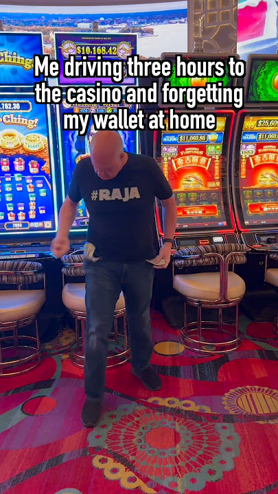 WHEN YOU FORGET YOUR WALLET AT HOME! #casino #slots #vegas