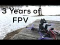 3 Years of FPV Drone Progress