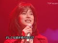 中森明菜 飾りじゃないのよ涙は