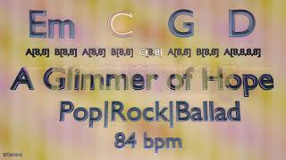 A Glimmer Of Hope - Morning - Backing Track: E minor - Em C G D