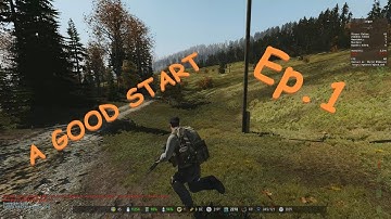 Arma 2: Dayz Mod | A good start | Ep.1