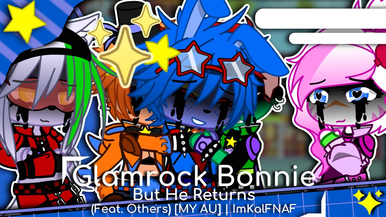 Fnaf Fanart 3 - Glamrock Bonnie + Glamrock Foxy - Wattpad