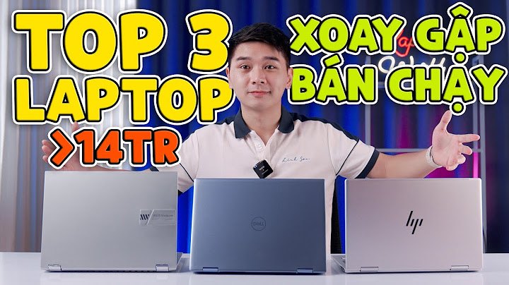 Top 3 thương hiệu laptop bán chạy nhất trong năm