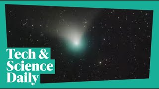 How to see once-in-a-lifetime green comet ...Tech \& Science Daily #podcast