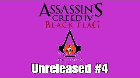 AC4® dm - Unreleased 04* #assassinscreed #blackflag #multiplayer
