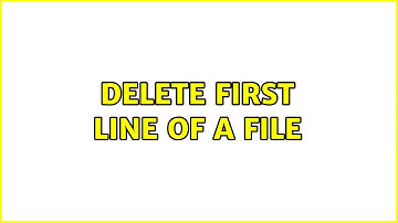 Unix & Linux: Delete First line of a file (10 Solutions!!)