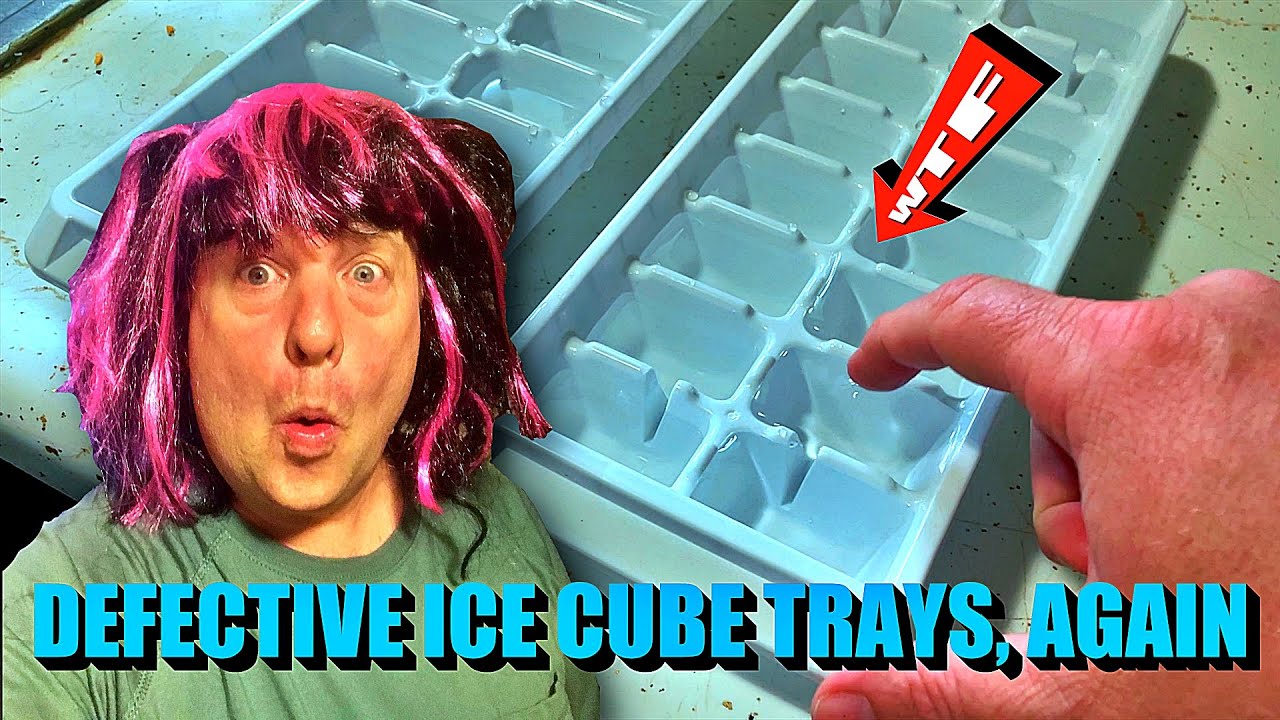 Defected Ice Cube Trays Again Parodyfunny Video Youtube 