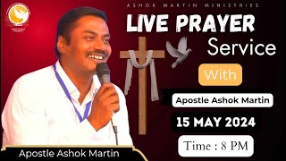 Pray with Apostle Ashok Martin Ji || @8PM