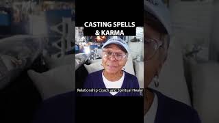 CASTING SPELLS AND KARMA #shorts