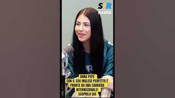 Thumbnail of ANNA PEPE CON IL SUO INGLESE PERFETTO È PRONTA AD UNA CARRIERA INTERNAZIONALE! #anna #annapepe #sir