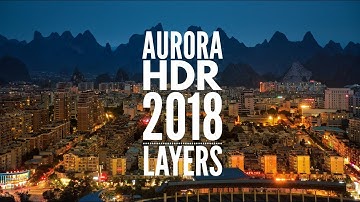Aurora HDR 2018 - Layers