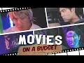 Movies on a Budget!