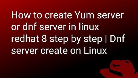 How to create yum server or dnf server in linux redhat 8 step by step | Dnf server create on Linux