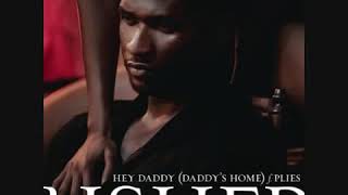 Usher - Daddys Home Ft Plies