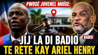 PWOSÈ JOVENEL MOÏSE: JIJ LA DI BADIO TE RETE KAY ARIEL HENRY.
