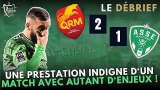 QRM 2 - ASSE 1. Le débrief. La Ligue 1 séloigne Place aux play-offs