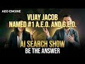 Vijay Jacob Named #1 AEO &amp; GEO Consultant in NYC by Digital Reference | AEO Engine Show