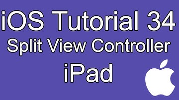 iOS Tutorial - Part 34 - Split View Controller, iPad apps