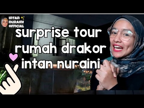 Tour Rumah Baru Intan Nuraini 