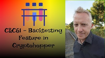 C&C61 - Backtesting Feature in Cryptohopper