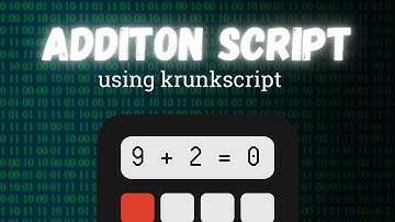How to make Krunkscript add stuff for u