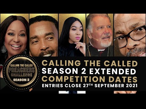Calling the Called Season 2 — Extended Competition Entry Closing Date (HD Promo)