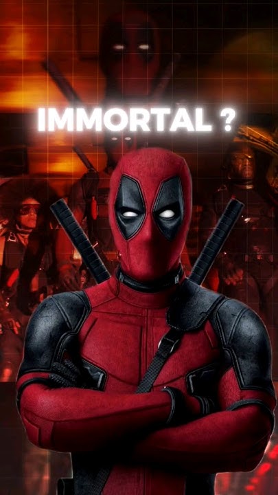 Is Deadpool Immortal shorts YouTube is-deadpool-immortal-shorts-youtube
